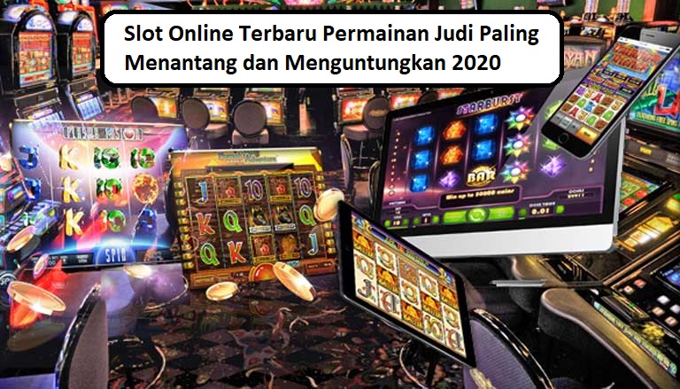 judi slot online terbaru